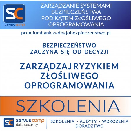 ZARZĄDZANIE SYSTEMAMI BEZPIECZEŃSTWA POD KĄTEM ZŁOŚLIWEGO OPROGRAMOWANIA